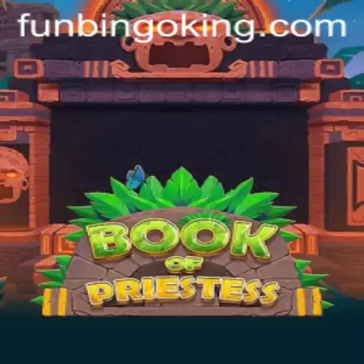 Unveiling the Mystical World of BookOfPriestess: A Blend of Strategy and Fun