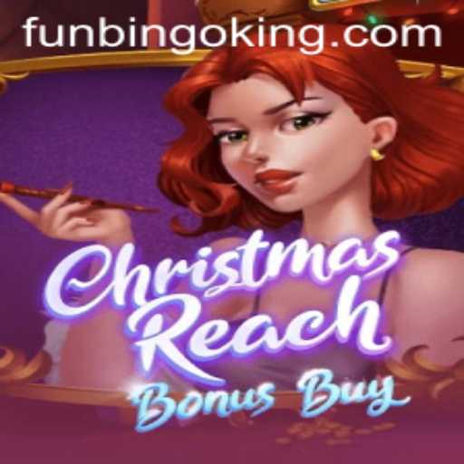 ChristmasReachBonusBuy: A Holiday Delight