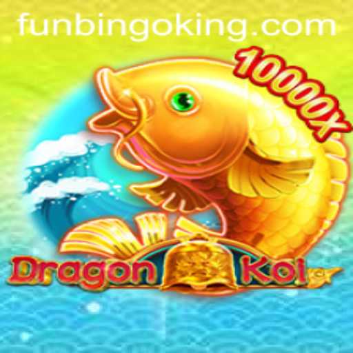 DragonKoi: Dive into the World of FunBingo Adventure