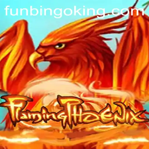 Exploring the Thrills of FlamingPhoenix: A FunBingo Experience