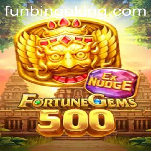 Exploring the Thrills of FortuneGems500: A Unique Blend with FunBingo