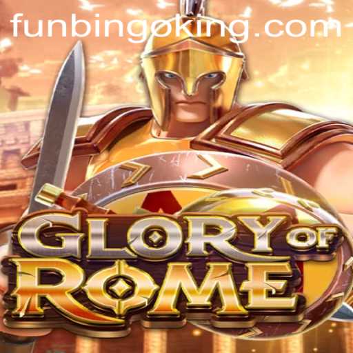 Exploring the Excitement of GloryofRome and the FunBingo Phenomenon
