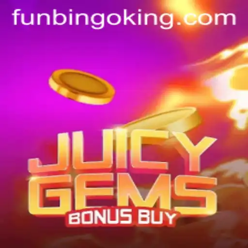 Unveiling JuicyGemsBonusBuy: A Glittering Adventure in FunBingo World