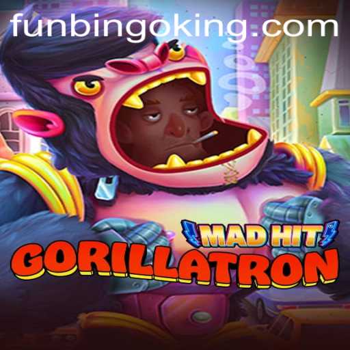 Unleashing the Excitement: A Deep Dive into MadHitGorillatron and FunBingo