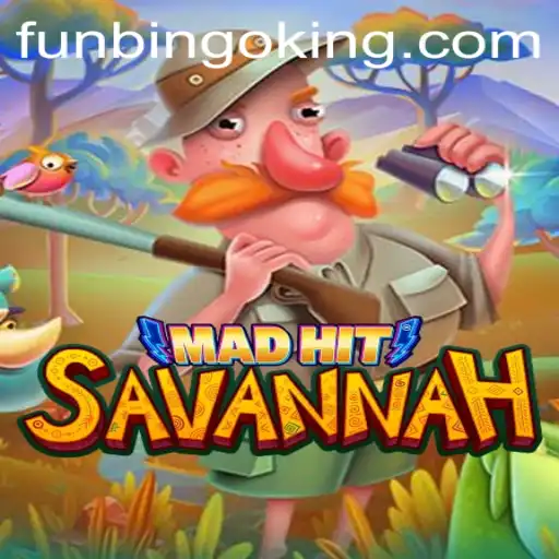 Exploring the Exciting World of MadHitSavannah: A FunBingo Adventure