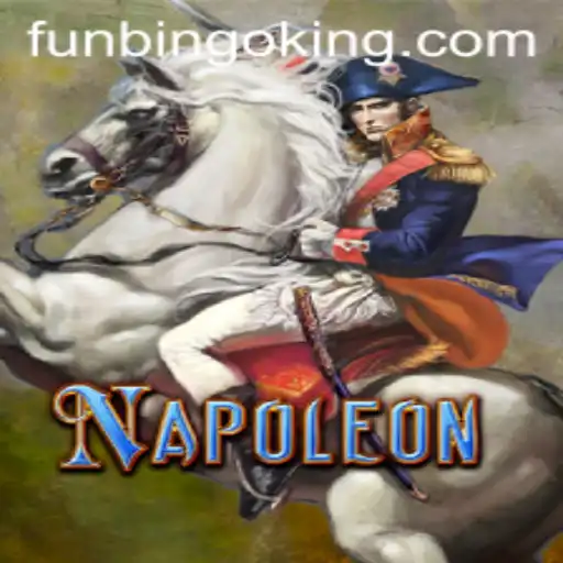 Exploring the Intriguing World of Napoleon: A FunBingo Game Experience