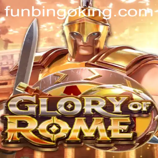 Exploring the Excitement of GloryofRome and the FunBingo Phenomenon