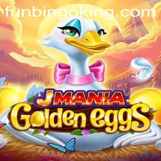 Discover the Thrills of JManiaGoldenEggs and FunBingo