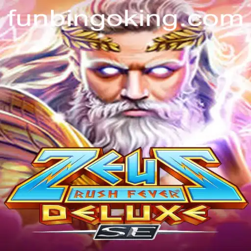 Exploring the Thrills of ZeusRushFeverDeluxeSE: A Modern Spin on FunBingo