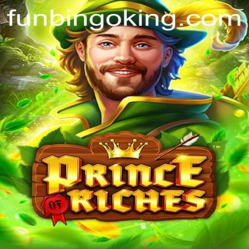 PrinceOfRiches: Discover the Exciting World of FunBingo